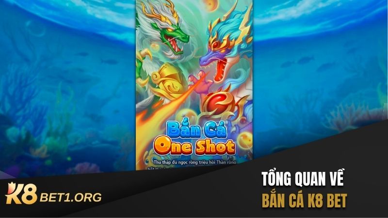 BẮN CÁ K8 BET - CƠ HỘI THAM GIA SĂN JACKPOT CỰC KHỦNG 4 BẮN CÁ K8 BET