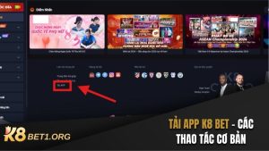 TẢI APP K8 BET