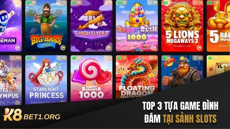 SLOTS K8 BET - THIÊN ĐƯỜNG GIẢI TRÍ XANH CHÍN, HẤP DẪN 6 SLOTS K8 BET